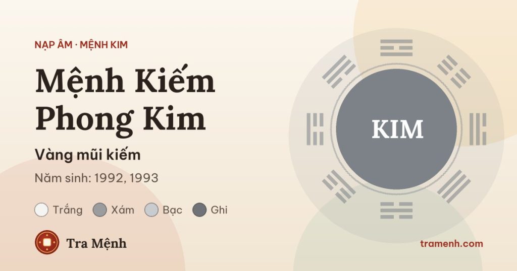 Mệnh Kiếm Phong Kim là gì? Sinh năm nào, hợp màu gì